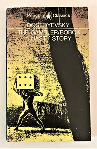 Imagen de archivo de The Gambler; Bobok; a Nasty Story a la venta por WorldofBooks