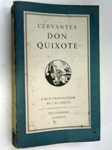 Adventures of Don Quixote (9780140263015) by Saavedra, Miguel De Cervantes (trans J. M. Cohen).