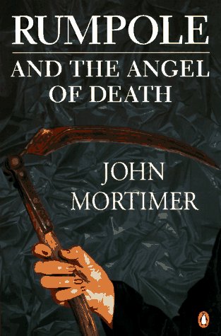 Beispielbild fr Rumpole and the Angel of Death zum Verkauf von Wonder Book