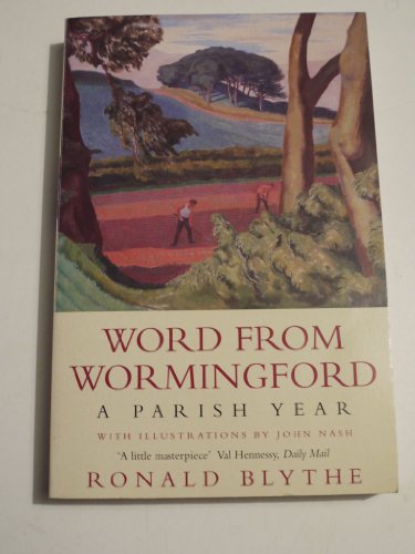 Stock image for Word from Wormingford: A Parish Year for sale by ThriftBooks-Atlanta