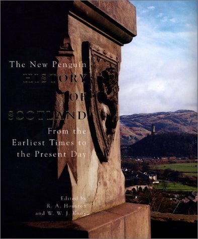 Imagen de archivo de The New Penguin History of Scotland: From the Earliest Times to the Present Day a la venta por SecondSale