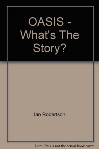 9780140263886: Oasis: What's the Story?