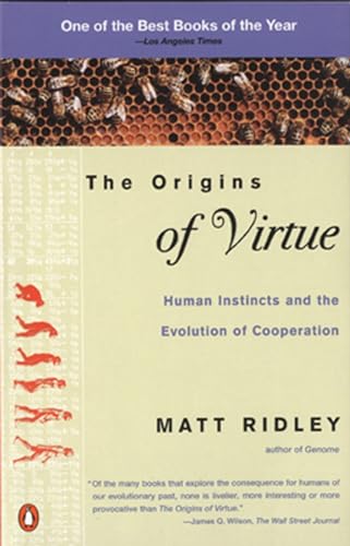 Imagen de archivo de The Origins of Virtue: Human Instincts and the Evolution of Cooperation a la venta por BooksRun