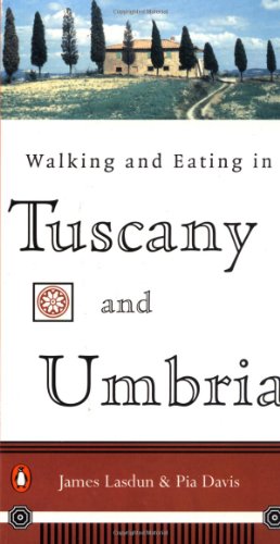 9780140264609: Walking And Eating in Tuscany And Umbria [Idioma Ingls]