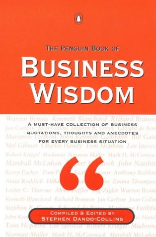 Imagen de archivo de The Penguin Book of Business Wisdom a la venta por AwesomeBooks