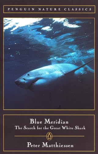 Beispielbild fr Blue Meridian: The Search for the Great White Shark zum Verkauf von More Than Words