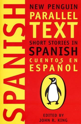 Stock image for Short Stories in Spanish: New Penguin Parallel Text (Spanish and English Edition) for sale by SecondSale