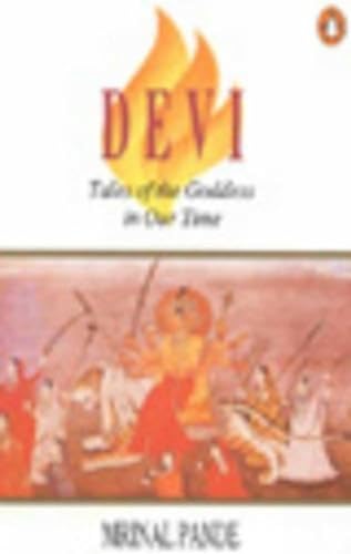 Stock image for Devi: Tales of the Goddess in Our Time for sale by ThriftBooks-Atlanta