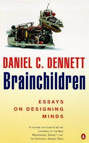 Imagen de archivo de Brainchildren: Essays On Designing Minds (Penguin Press Science S.) a la venta por WorldofBooks