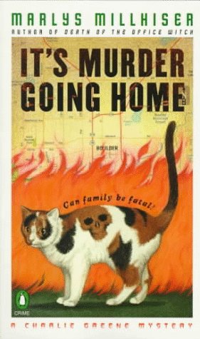 Stock image for It's Murder Going Home: A Charlie Greene Mystery for sale by HPB-Emerald