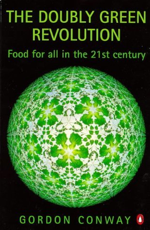 9780140266160: Doubly Green Revolution: Food for All in the Twenty-First Century: Food for All in the 21st Century