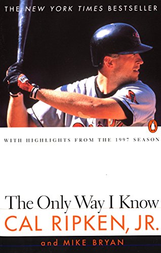 Imagen de archivo de The Only Way I Know: With Highlights from the 1997 Season a la venta por SecondSale
