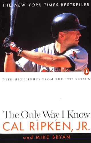 Stock image for The Only Way I Know: With Highlights from the 1997 Season for sale by SecondSale