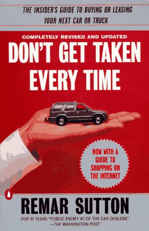 Stock image for Don't Get Taken Every Time: Sixth Edition for sale by ThriftBooks-Dallas