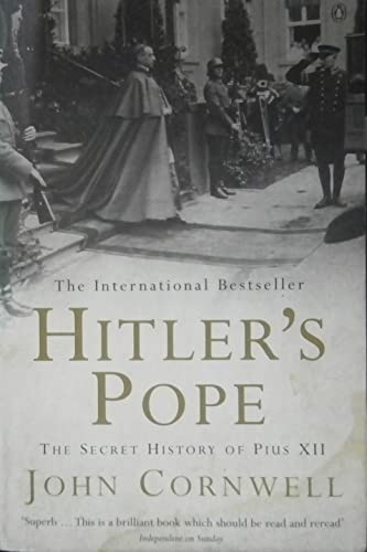 Beispielbild fr Hitler's Pope: The Secret History of Pius XII zum Verkauf von Wonder Book