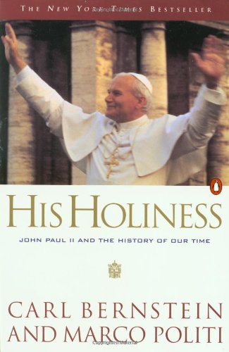 9780140266917: His Holiness: John Paul II And the Hidden History of Our Time