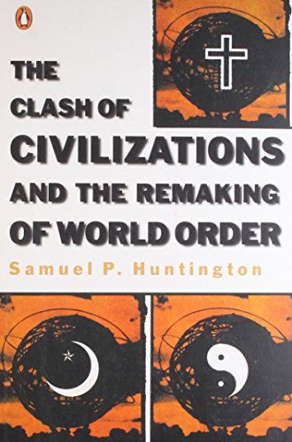 Stock image for The Clash of Civilizations and the Remaking of World Order for sale by Greenway