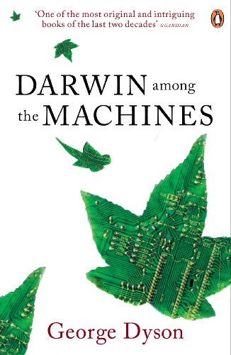 Stock image for Darwin Among the Machines for sale by WorldofBooks