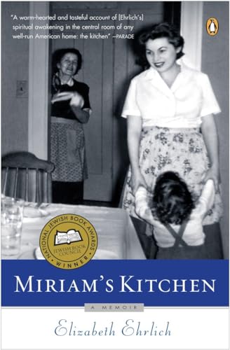 Imagen de archivo de Miriam's Kitchen: A Memoir a la venta por More Than Words