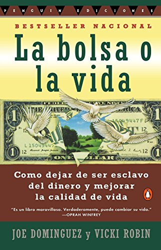 Beispielbild fr La Bolsa o la Vida (Spanish Edition) zum Verkauf von SecondSale