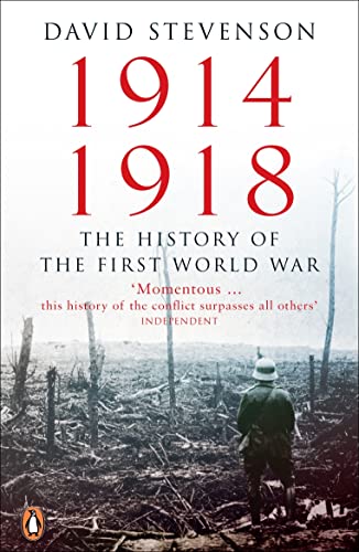 Imagen de archivo de 1914-1918: The History of the First World War a la venta por WorldofBooks