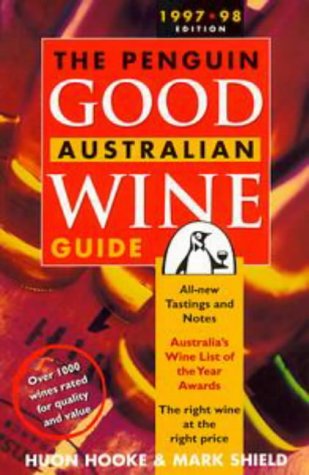 9780140268225: The Penguin Good Australian Wine Guide 1997-98