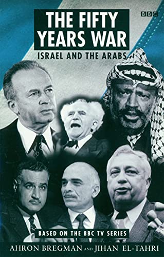 9780140268270: The Fifty Years War: Israel and the Arabs