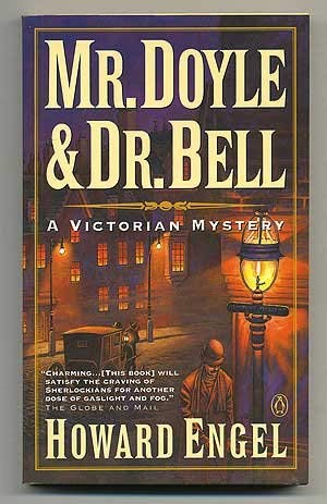 Imagen de archivo de Mr. Doyle and Dr. Bell: a Victorian Mystery a la venta por LONG BEACH BOOKS, INC.