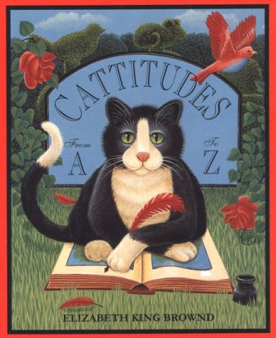 Imagen de archivo de Cattitudes: From A to Z a la venta por Wonder Book