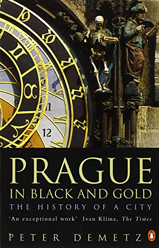 9780140268881: Prague in Black and Gold : The History of a City