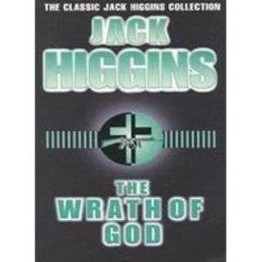 Beispielbild fr Wrath of God (The classic Jack Higgins collection) zum Verkauf von WorldofBooks