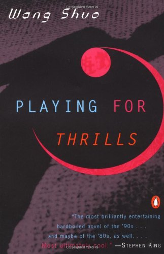 Stock image for Playing for Thrills for sale by SecondSale