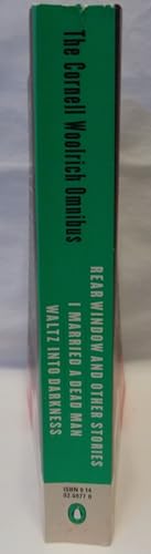 Beispielbild fr The Cornell Woolrich Omnibus : I Married a Dead Man, Waltz into Darkness, Rear Window and Other Stories zum Verkauf von Better World Books