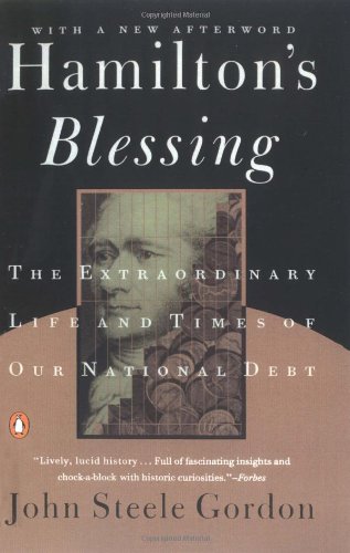 9780140270150: Hamilton's Blessing: The Extraordinary Life and Times of Our National Debt