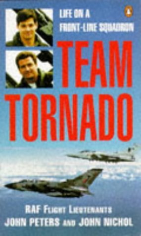 Imagen de archivo de Team Tornado: Life on a Front-line Squadron a la venta por Greener Books