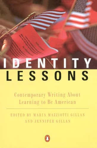 Imagen de archivo de Identity Lessons: Contemporary Writing About Learning to Be American a la venta por SecondSale