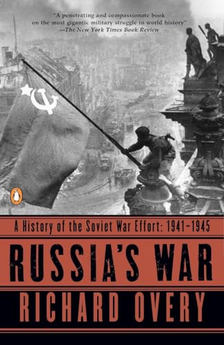 Imagen de archivo de Russia's War: A History of the Soviet Effort: 1941-1945 a la venta por SecondSale