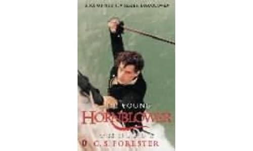 Stock image for The Young Hornblower Omnibus: "Mr.Midshipman Hornblower", "Lieutenant Hornblower", "Hornblower and the "Hotspur"" (A Horatio Hornblower Tale of the Sea) for sale by AwesomeBooks