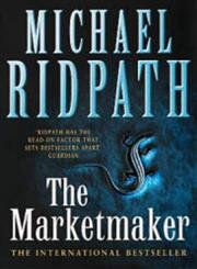 The Marketmaker - Ridpath, Michael