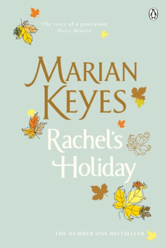 9780140271799: Rachel's Holiday: A Hay Festival and The Poole VOTE 100 BOOKS for Women Selection