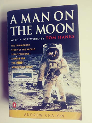 9780140272017: A Man On the Moon: The Voyages of the Apollo Astronauts