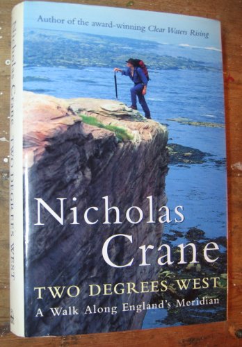 Imagen de archivo de Two Degrees West: An English Journey a la venta por WorldofBooks