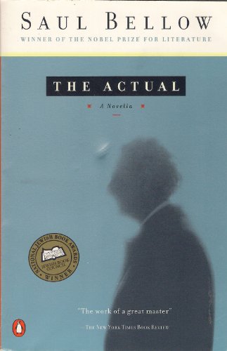 The Actual (9780140273182) by Saul Bellow