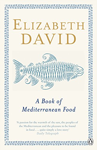9780140273281: A Book of Mediterranean Food