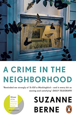 Stock image for A CRIME IN THE NEIGHBOURHOOD for sale by Lilian Modlock