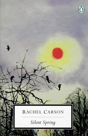 Silent Spring (Penguin Twentieth Century Classics)