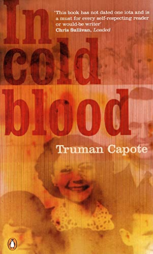 In Cold Blood.Kaltblütig, englische Ausgabe: A True Account of a Multiple Murder and its Consequences