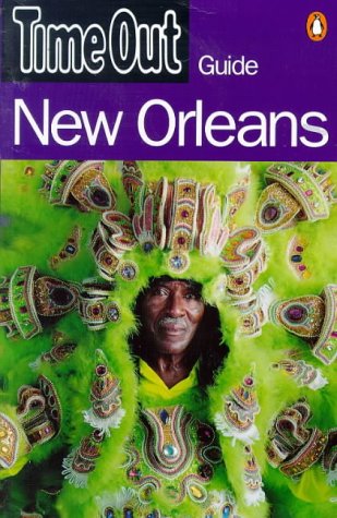 Beispielbild fr "Time Out" New Orleans Guide ("Time Out" Guides) zum Verkauf von Reuseabook