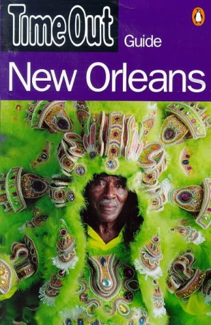 Stock image for Time Out New Orleans for sale by Better World Books