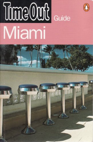 Imagen de archivo de Time Out Miami a la venta por Aaron Books